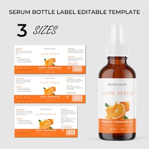 Puede incluir: Una botella de suero marr&oacute;n con un cuentagotas y una etiqueta blancos. La etiqueta dice "Glow Serum" y "Vitamin C + Hyaluronic Acid". La imagen tambi&eacute;n muestra tres plantillas de etiquetas con el texto "3 Sizes". La botella contiene 60 ml.
