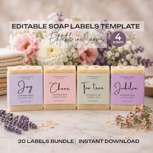 May include: Four bars of handmade soap with labels that read "Joy", "Cheer", "Tea tree", and "Jubilee". The labels are in pastel colors and include the words "handmade soap coconut + shea". The image also includes text that says "Editable Soap Labels Template".