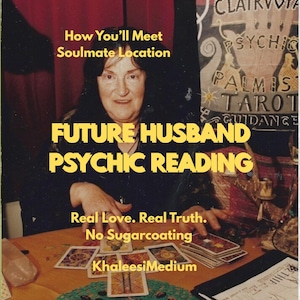 Lecture psychique du futur mari | Comment vous allez vous rencontrer | Localisation de l'âme soeur et aperçu de l'amour brutal