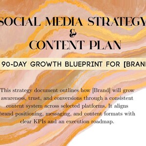 May include: An abstract background with a marbled effect in shades of gold, peach, and white. Text overlay reads "SOCIAL MEDIA STRATEGY & CONTENT PLAN" and "A 90-DAY GROWTH BLUEPRINT FOR [BRAND]". The document outlines a content system.