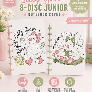 May include: Two white 8-disc junior notebook covers featuring cartoon goose illustrations. The left cover says Silly Goose On The Loose with a goose in pink boots. The right cover says Bookish & Happy! with a goose reading a book on a blanket.