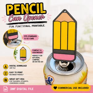 Pencil Can Opener 3MF File | Nail Saver Keychain Tab Opener (Digital Download)