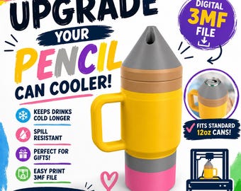 Pencil Can Cooler 3MF File | Teacher Gift, Back to School, 12oz Holder (Digital Download)