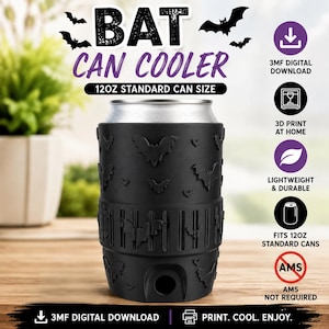 May include: A black 3D-printed can cooler for 12oz standard cans, featuring a textured surface with embossed bat silhouettes. The text BAT CAN COOLER and 12OZ STANDARD CAN SIZE is visible. Includes icons for 3MF digital download and 3D print at home.