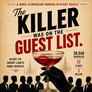 Mördaren var på gästlistan: Murder Mystery Namnelimineringspussel, 28 546 misstänkta, Hitta mördaren, Omedelbar nedladdning PDF