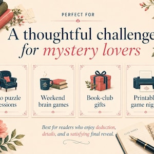 Op de afbeelding: Een afbeelding met de tekst A thoughtful challenge for mystery lovers, met vier ge&iuml;llustreerde panelen: een blauwe fauteuil, een mok met boeken, een rood cadeau en een printer. Onderaan staat de tekst Best for readers who enjoy deduction, details, and a satisfying final reveal, naast een notitieboek en een vergrootglas.