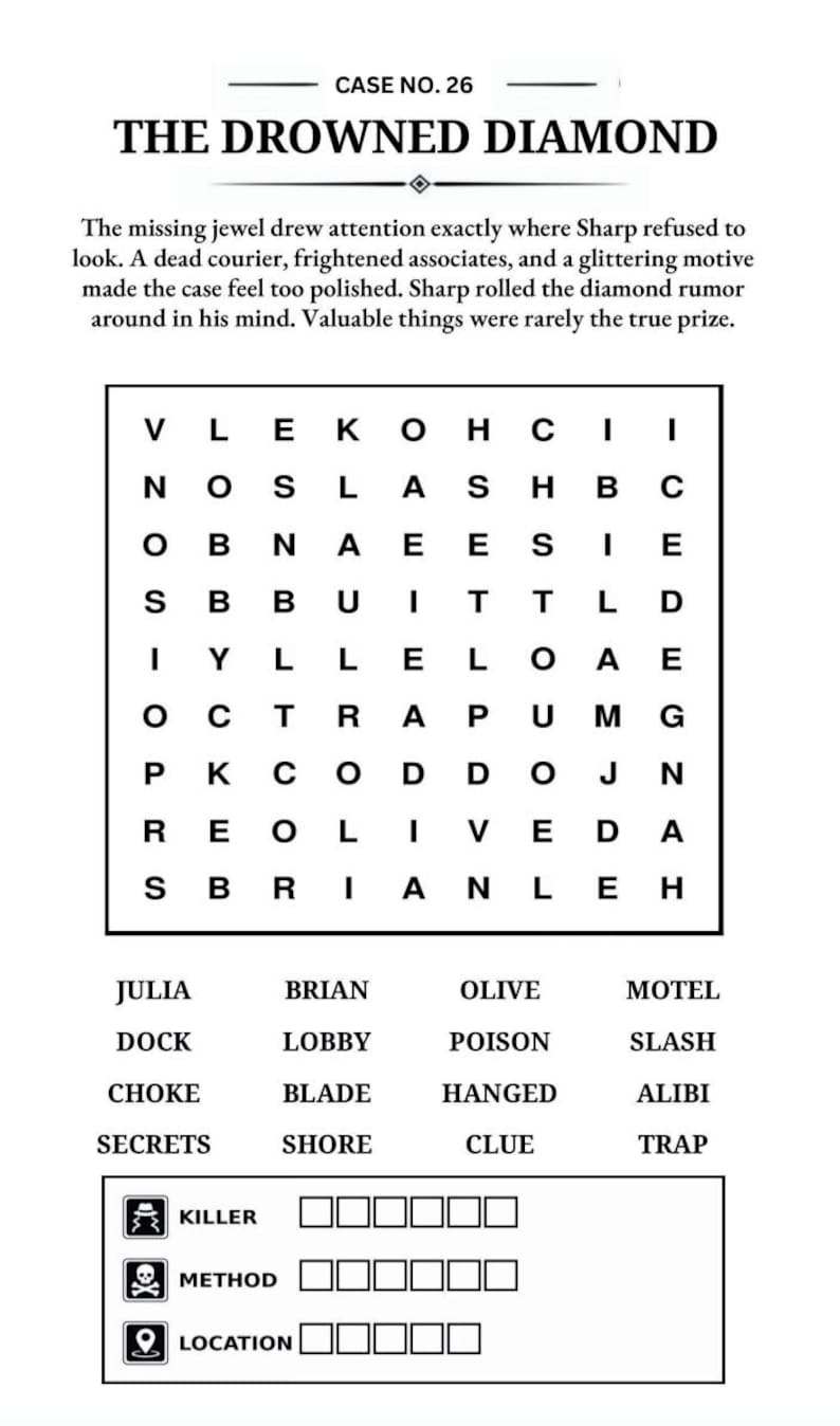 Puede incluir: Un rompecabezas de b&uacute;squeda de palabras titulado "The Drowned Diamond" con una cuadr&iacute;cula de letras y una lista de palabras debajo. El rompecabezas incluye pistas para el asesino, el m&eacute;todo y la ubicaci&oacute;n, con espacios en blanco.