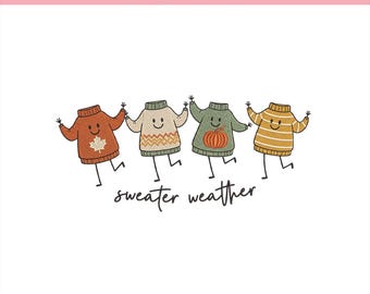 Sweater Weather Embroidery Design, Cozy Sweater Embrodery Machine File, Fall Autumn Embroidery, 5 sizes - Pes Dst Jef Exp Vp3