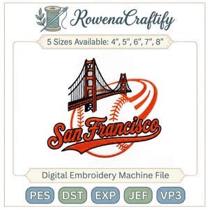 Op de afbeelding: Een borduurontwerp met de Golden Gate Bridge en een honkbal met de tekst "San Francisco" in oranje. Het ontwerp is verkrijgbaar in 5 maten: 10 cm, 13 cm, 15 cm, 18 cm en 20 cm. Het is een digitaal borduurmachinebestand.