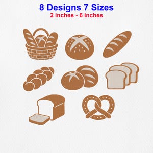 Könnte beinhalten: Ein Stickmuster-Set mit 8 Illustrationen zum Thema Brot, darunter ein Korb mit Brötchen, ein runder Laib, ein Baguette, ein Zopf, zwei Brötchen, drei Toastscheiben, ein Brot mit Scheibe und eine Brezel. Text: 8 Designs 7 Sizes 5 cm - 15 cm.