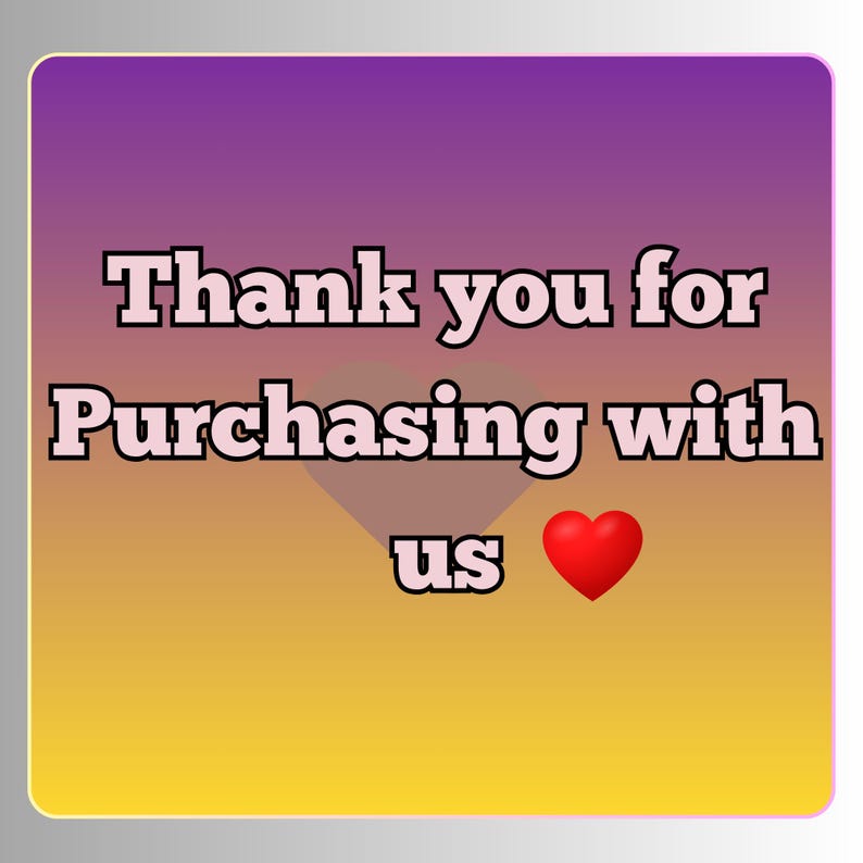 Puede incluir: Gr&aacute;fico cuadrado con un fondo degradado de morado, naranja y amarillo. El texto "Thank you for Purchasing with us" se muestra en negrita, con contorno. Un coraz&oacute;n rojo est&aacute; en la parte inferior.