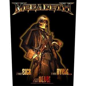 Megadeth - The Sick, the Dying and the Dead! - Back Patch