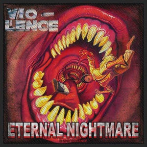 May include: A square graphic print featuring a large, open mouth with yellow teeth and a red throat. A figure in yellow clothing falls into the mouth. The text VIO-LENCE appears in the top left and ETERNAL NIGHTMARE is printed at the bottom in white.