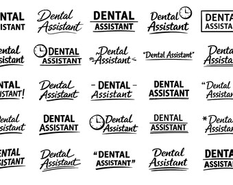 Paquete PNG de asistente dental: 25 diseños tipográficos distintivos, letras negras sólidas, fondo blanco, negrita cursiva, silueta de Cricut