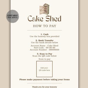 May include: A beige sign template with the text "HOW TO PAY" and "Cake Shed". Instructions include cash, bank transfer, and QR code payment options. The sign is editable in Canva and available for instant download.