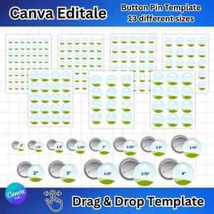 Könnte beinhalten: Eine Vorlage für Button-Pins mit 13 verschiedenen Größen von 2,5 cm bis 10,16 cm. Das Design beinhaltet eine grün-blaue Grafik. Der Text lautet "Canva Editale" und "Drag & Drop Template".