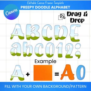 May include: A digital design template with a "Preppy Doodle Alphabet" featuring letters and numbers. The letters have a transparent design with a blue sky and green grass. The words "Drag & Drop" and "Example" are also included.