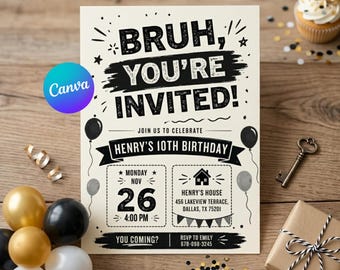 Bruh Birthday Invitation, Boys Party Invite, Any Age Canva Template (Digital Download)