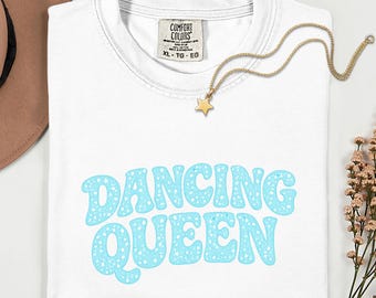 Dancing Queen T-Shirt, Cute Retro Typography Shirt, Disco Vibes Graphic Tee, Fun Quote Shirt, Trendy Gift for Music Lovers