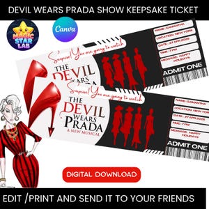 May include: Digital keepsake ticket for "The Devil Wears Prada" musical. Features red high heels, a stylized illustration of a woman, and the text "Surprise! You are going to watch". Includes "Digital Download" and "Edit/Print and Send it to Your Friends".