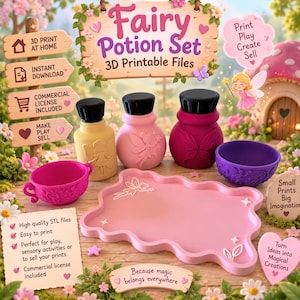 May include: A digital product listing for a Fairy Potion Set featuring 3D printable files. The image displays three small bottles in yellow, pink, and dark magenta, a pink scalloped tray, and a purple bowl, all decorated with fairy and floral motifs.