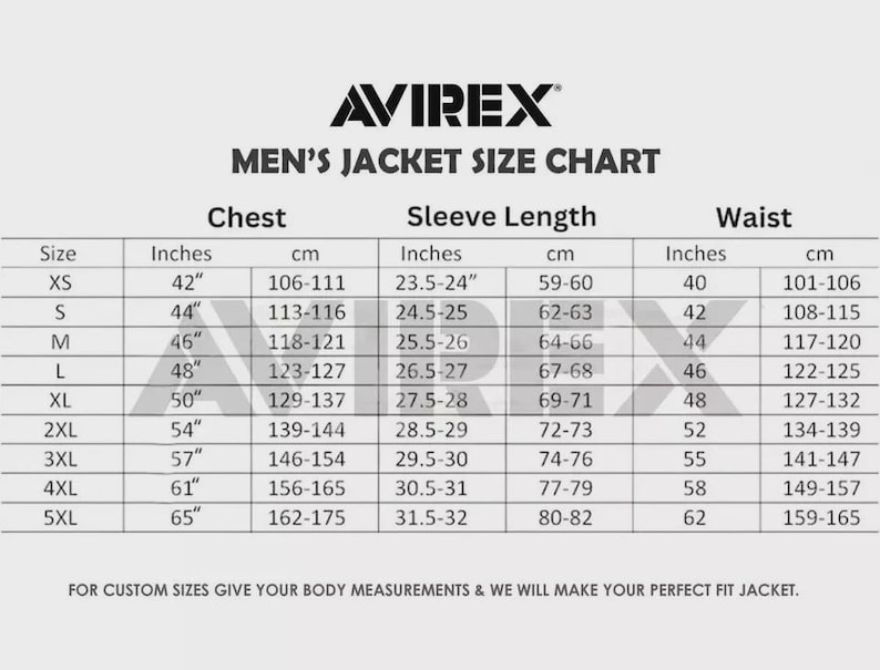 May include: A size chart for AVIREX men's jackets, displaying chest, sleeve length, and waist measurements in inches and centimeters. Sizes range from XS to 5XL, with corresponding measurements for each size. The chart includes a note about custom sizes.