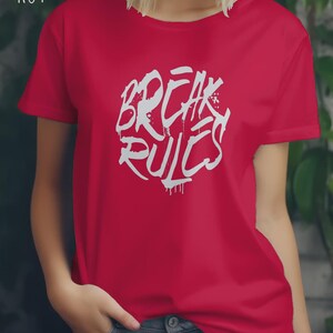 Damen Premium T‑Shirt BREAK RULES – Hakro Classic 127 – Feminine Fit