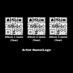 May include: Black background with three album cover designs. Each cover features a QR code, the word "Album" above, and the word "cover" below. Each cover is numbered 1, 2, and 3, with space for the album name and year. The text "Artist Name/Logo" is at the bottom.