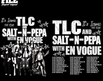 May include: A black graphic design featuring white distressed text reading TLC AND SALT-N-PEPA WITH EN VOGUE and It's Iconic The Tour. The design includes star graphics and a list of tour dates and locations, alongside a monochrome image of the musical groups.