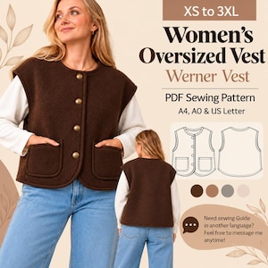 May include: A brown oversized vest featuring a round neckline, four metallic buttons, and two front patch pockets. The text reads: XS to 3XL, Women's Oversized Vest, Werner Vest, PDF Sewing Pattern, A4, AO & US Letter. Includes a line drawing.