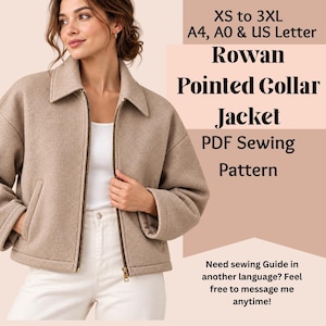 Op de afbeelding: Een beige jas met een puntige kraag en een ritssluiting aan de voorzijde. De tekst op de afbeelding luidt: XS to 3XL, A4, A0 & US Letter, Rowan Pointed Collar Jacket PDF Sewing Pattern. Need sewing Guide in another language? Feel free to message me anytime!