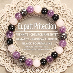 May include: A circular beaded bracelet featuring alternating polished spheres of purple amethyst, black hematite, black tourmaline, and pale pink prehnite. The text Eupatt Pritection, Prehnite, Chevron Amethyst, Hematite, Rainbow Fluorite, Black Tourmaline is visible.