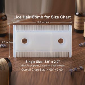 May include: A white plastic lice hair comb with fine teeth, measuring 3.0 inches by 2.0 inches. The comb has two circular holes and is designed for removing lice. The image includes text indicating the comb's size and intended use.