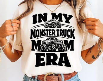 Monster Truck Mom Era PNG, T-Shirt Design (Digital Download)