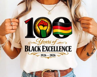 100 Years of Black Excellence 1926 2026 PNG | Afrocentric Fist Design | Cultural Pride Apparel
