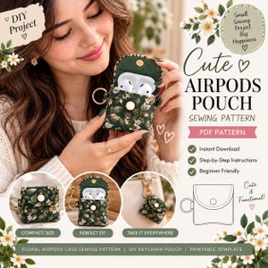 May include: A PDF sewing pattern for a floral AirPods pouch. The dark green fabric features a white flower and leaf print. The pouch has a flap with a white button closure and a gold metal ring. The design includes text and diagrams.