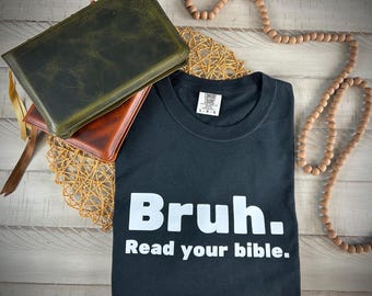 ¡Hermano! Lee tu Biblia - Camiseta Comfort Colors