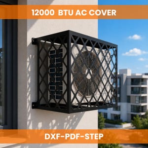 May include: A black metal protective cover for a 12000 BTU air conditioner unit, featuring a geometric diamond lattice pattern. The enclosure is mounted to a wall and includes the text 12000 BTU AC COVER and DXF-PDF-STEP on the image.