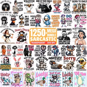 Pode incluir: Uma coleção digital de 1250 designs gráficos sarcásticos com animais de desenho animado, esqueletos e texto humorístico. O pacote inclui ilustrações de patos, guaxinins, vacas e gatos com frases espirituosas em formato 300 DPI transparente.