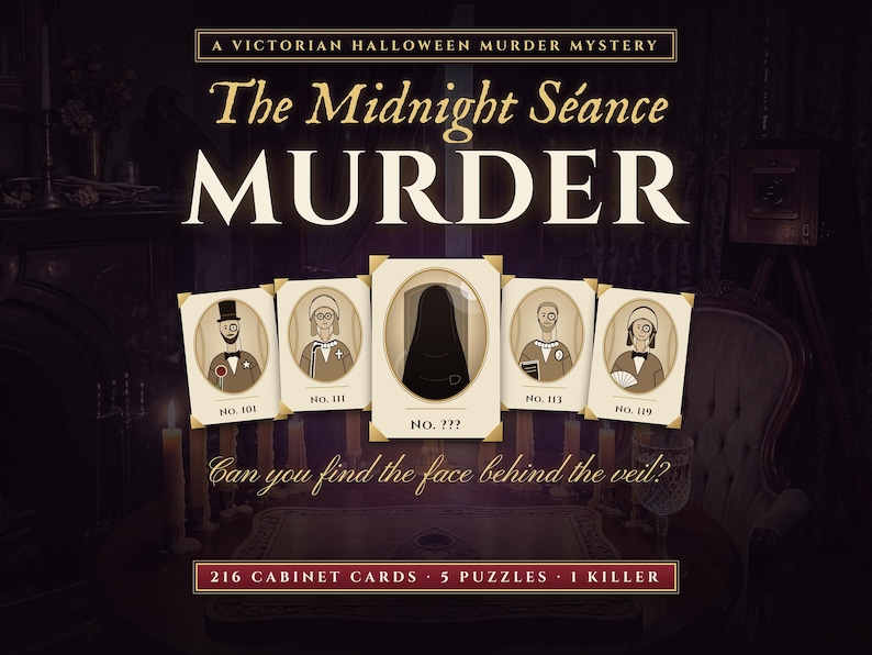 The Midnight Séance Murder — printable Victorian Halloween murder mystery: 216 cabinet cards, 5 puzzles, 1 killer