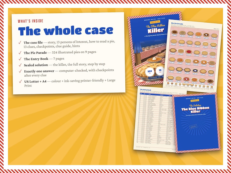 May include: A printable mystery game kit titled The Blue Ribbon Killer, featuring a case file, a pie parade sheet with 324 illustrated pies, an entry book, and a sealed solution. The documents are displayed against a yellow sunburst background.