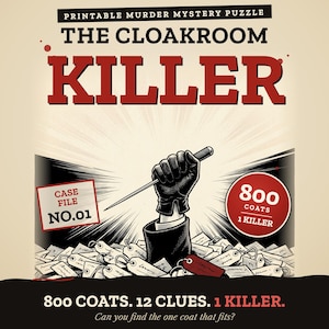 The Cloakroom Killer — printable murder mystery logic puzzle: 800 coats, 12 clues, 1 killer