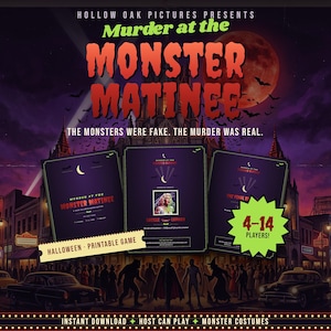 Murder at the Monster Matinee — printable 1950s Halloween murder mystery party game, for 4-14 players
