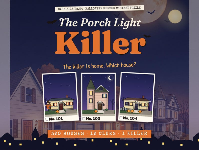 The Porch Light Killer — Halloween printable murder mystery map puzzle: 320 houses, 12 clues, 1 killer