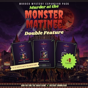Murder at the Monster Matinee: Double Feature — expansion pack adding 8 players (up to 22)