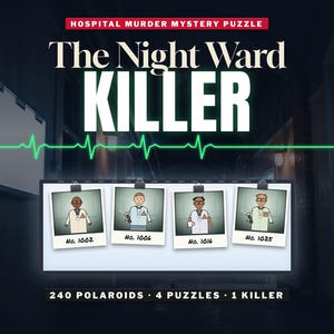 Puede incluir: Puzzle de misterio de asesinato en hospital titulado The Night Ward Killer con cuatro tarjetas de personajes estilo Polaroid etiquetadas No. 1002, 1006, 1016 y 1025. El juego incluye 240 Polaroids, 4 puzzles y 1 asesino, con una línea ECG verde.