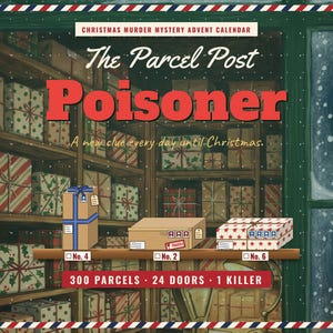 The Parcel Post Poisoner — printable Christmas murder mystery advent calendar: 300 parcels, 24 doors, 1 killer
