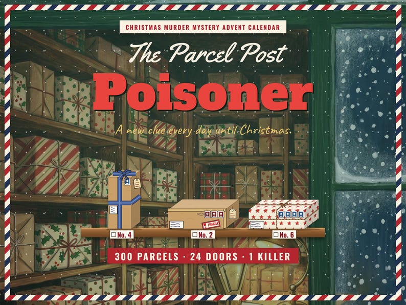 The Parcel Post Poisoner — printable Christmas murder mystery advent calendar: 300 parcels, 24 doors, 1 killer