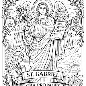Può includere: Illustrazione in bianco e nero di San Gabriele Arcangelo. L'immagine presenta San Gabriele che tiene in mano una pergamena con testo, circondato da elementi floreali, scudi e una colomba. Il testo include "St. Gabriel, Archangel" e "Ora Pro Nobis."
