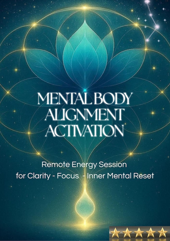 Mental Body Alignment Activation, Remote Energy Session for Clarity, Focus and Inner Alignment